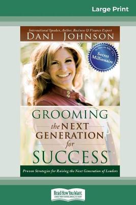 Grooming the Next Generation for Success