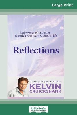 Reflections (16pt Large Print Edition)