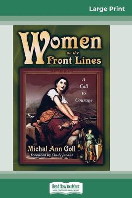 Women on the Front Lines (16pt Large Print Edition)