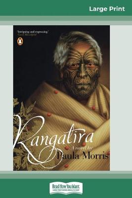 Rangatira (16pt Large Print Edition)