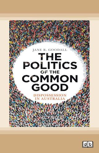 The Politics of the Common Good