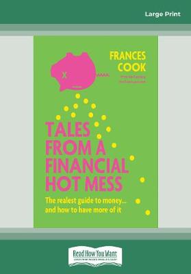 Tales from a Financial Hot Mess