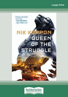 Queen of the Struggle
