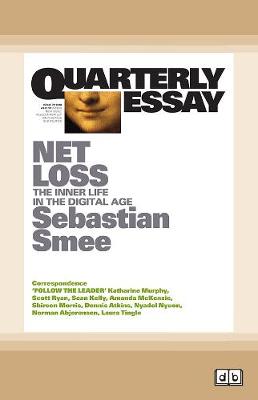 Quarterly Essay 72 Net Loss