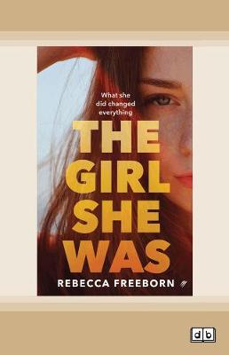 The Girl She Was