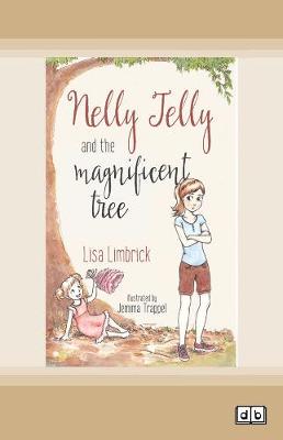 Nelly Jelly and the Magificent Tree