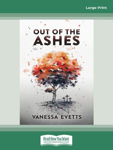 Out of the Ashes