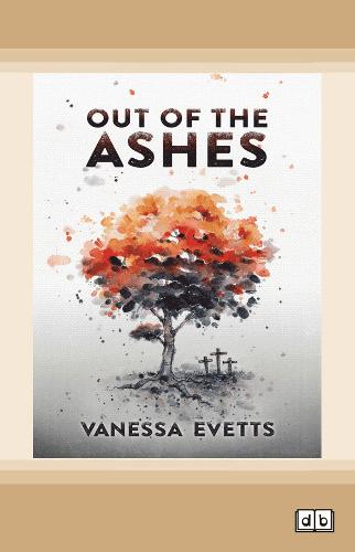 Out of the Ashes