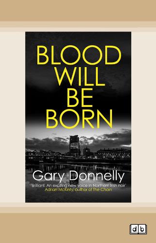 Blood Will be Born