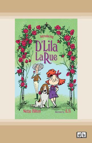 Introducing D'Lila LaRue