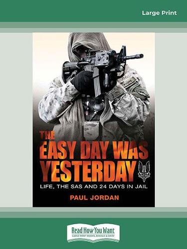 The Easy Day Was Yesterday