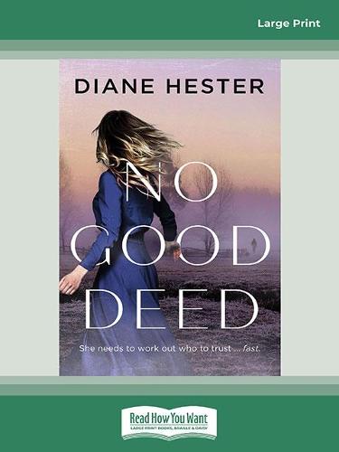 No Good Deed