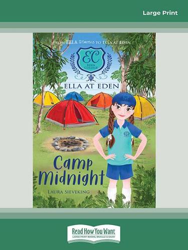 Ella at Eden #4: Camp Midnight