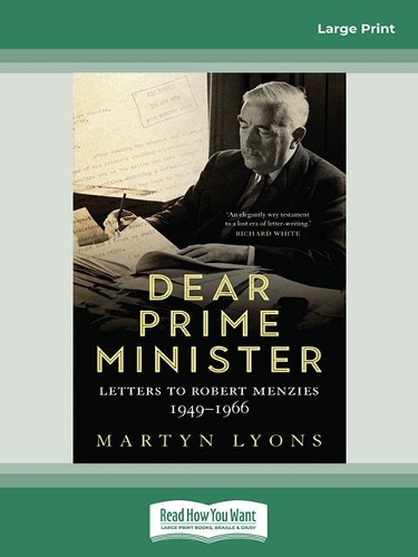 Dear Prime Minister: Letters to Robert Menzies, 1949-1966