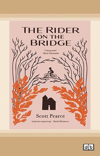 The Rider on the Bridge