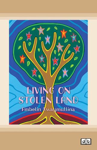 Living on Stolen Land