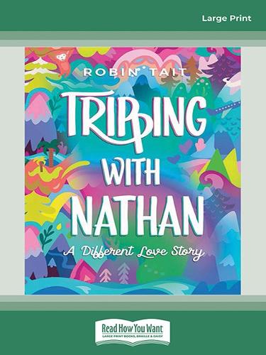 Tripping with Nathan