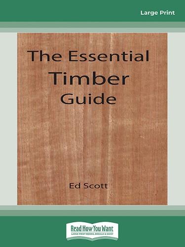 The Essential Timber Guide