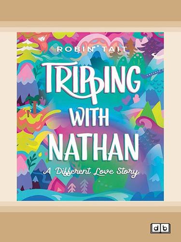 Tripping with Nathan