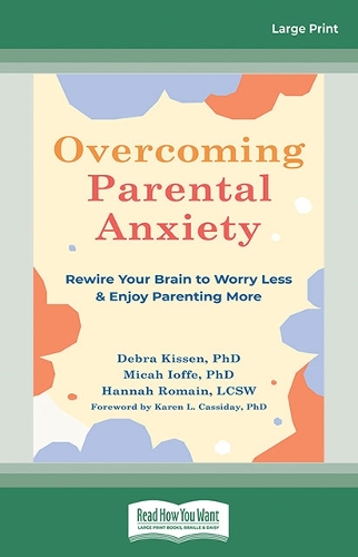 Overcoming Parental Anxiety