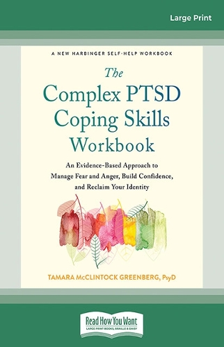 The Complex PTSD Coping Skills Workbook