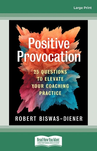 Positive Provocation