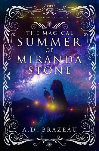 The Magical Summer of Miranda Stone