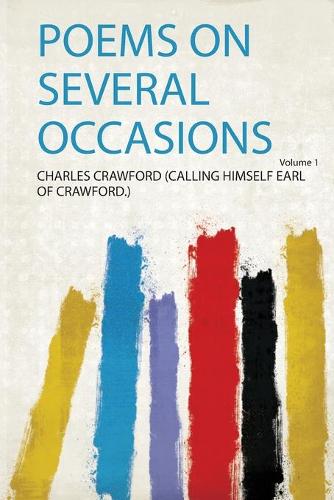 Poems on Several Occasions Volume 1
