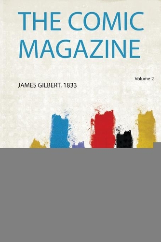 The Comic Magazine Volume 2