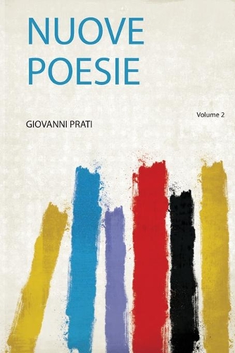 Nuove Poesie Volume 2