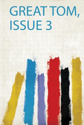Great Tom, Issue 3