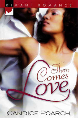 Then Comes Love
