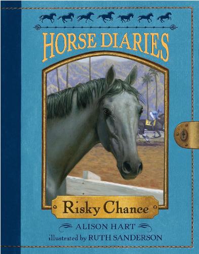 Horse Diaries #7: Risky Chance