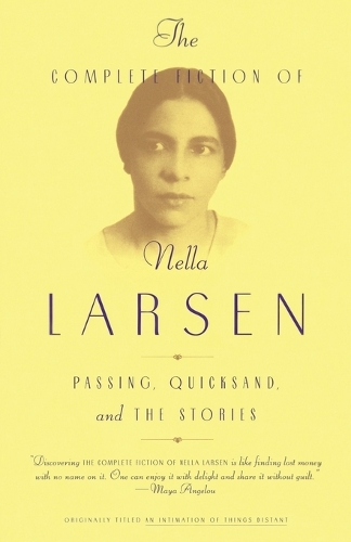 The Complete Fiction of Nella Larsen