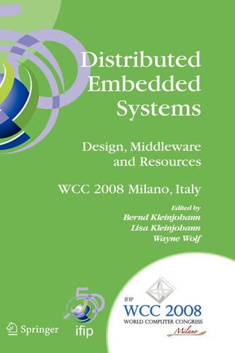 Distributed Embedded Systems: Design, Middleware and Resources