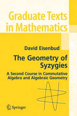 The Geometry of Syzygies