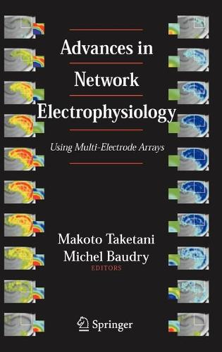 Advances in Network Electrophysiology
