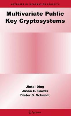 Multivariate Public Key Cryptosystems