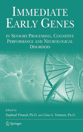 Immediate Early Genes in Sensory Processing, Cognitive Performance and Neurological Disorders