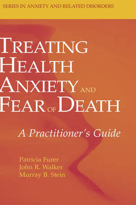 Treating Health Anxiety and Fear of Death