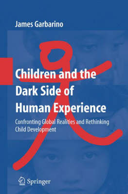 Children and the Dark Side of Human Experience