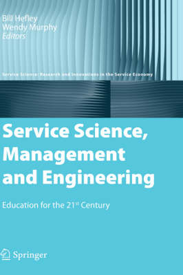 Service Science, Management and Engineering