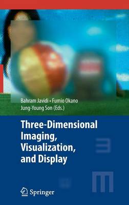 Three-Dimensional Imaging, Visualization, and Display
