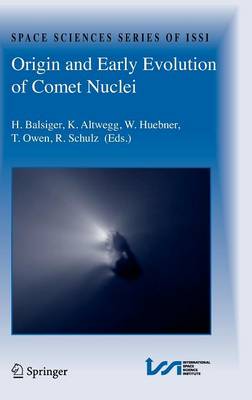 Origin and Early Evolution of Comet Nuclei