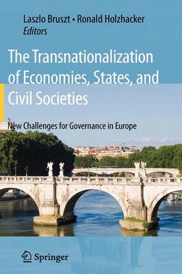 The Transnationalization of Economies, States, and Civil Societies