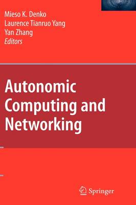 Autonomic Computing and Networking