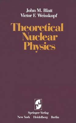 Theoretical Nuclear Physics
