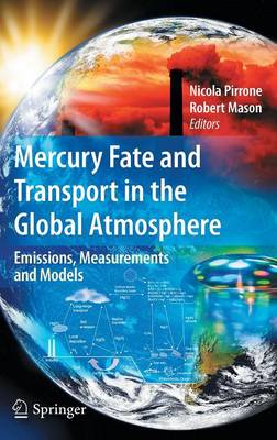 Mercury Fate and Transport in the Global Atmosphere