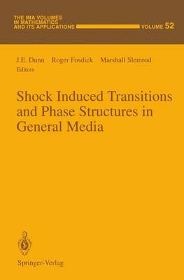 Shock Induced Transitions and Phase Structures in General Media: v. 52