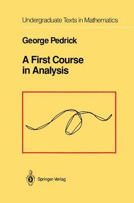 A First Course in Analysis